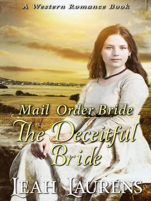 cover image of Mail Order Brides--The Deceitful Bride (A Western Romance Book)